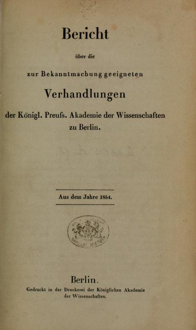 Media type: text, Peters 1854 Description: Bericht über die Verhandlungen der Königlichen Preussischen Akademie der Wissenschaften zu Berlin, 1854